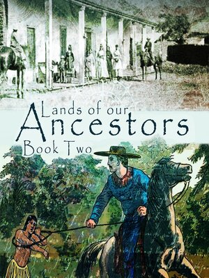 cover image of Lands of our Ancestors Book Two